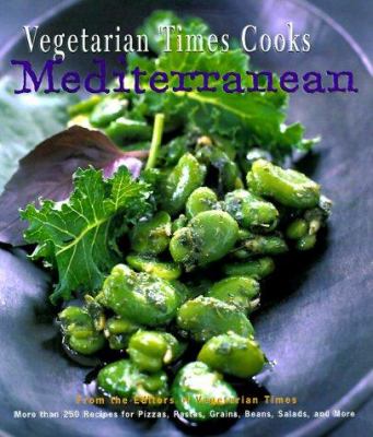 Vegetarian times cooks Mediterranean cover image