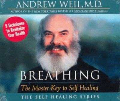 Breathing the master key to self healing : the benefits of breathwork cover image