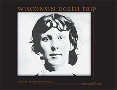 Wisconsin death trip cover image