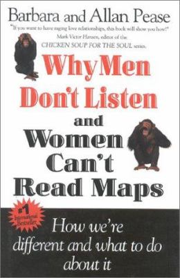 Why men don't listen & women can't read maps : how we're different and what to do about it cover image
