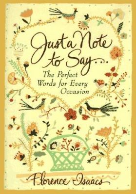 Just a note to say... : the perfect words for every occasion cover image
