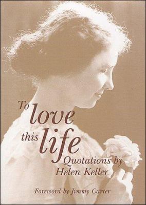To love this life : quotations cover image