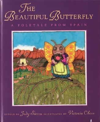 The beautiful butterfly : a folktale from Spain cover image