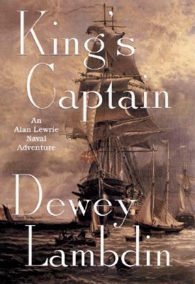 King's captain : an Alan Lewrie naval adventure cover image