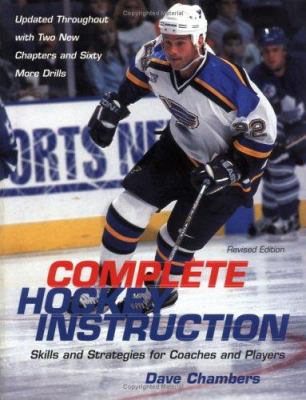 Complete hockey instruction : skills and strategies for coaches and players cover image