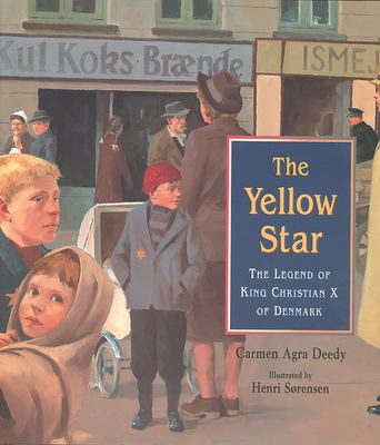 The yellow star : the legend of King Christian X of Denmark cover image