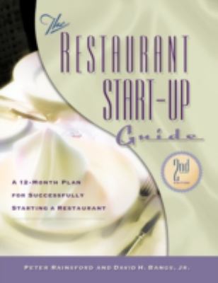 The restaurant start-up guide : a 12-month plan for successfully starting a restaurant cover image