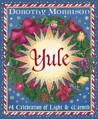 Yule : a celebration of light and warmth cover image