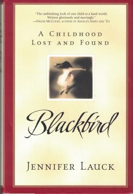 Blackbird : a childhood lost and found cover image