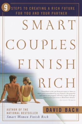 Smart couples finish rich : 9 steps to creating a rich future for you and your partner cover image