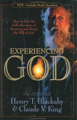 Experiencing God : how to live the full adventure of knowing and doing the will of God cover image