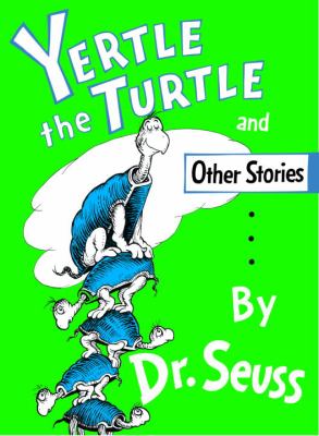 Yertle the turtle and other stories cover image