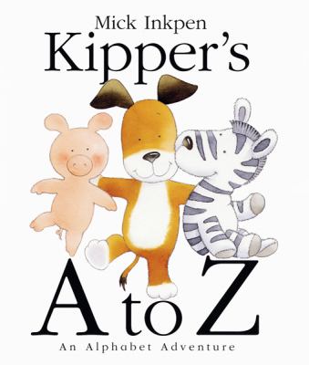 Kipper's A to Z : an alphabet adventure cover image