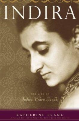 Indira : the life of Indira Nehru Gandhi cover image