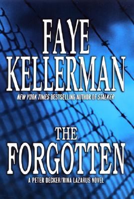 The Forgotten a Peter Decker/Rina Lazarus novel cover image