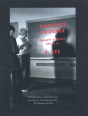 Einstein's universe : gravity at work and play cover image