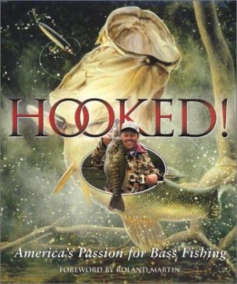 Hooked! : America's passion for bass fishing cover image
