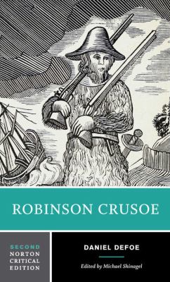 Robinson Crusoe : an authoritative text, contexts, criticism cover image