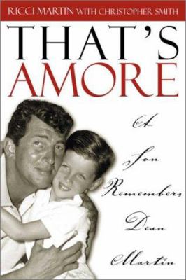 That's amore : a son remembers Dean Martin cover image