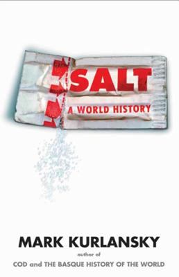 Salt : a world history cover image