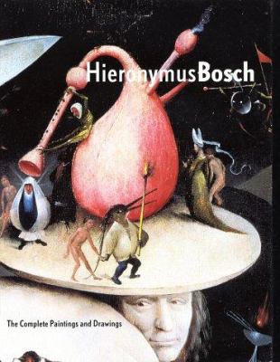 Hieronymus Bosch : the complete paintings and drawings cover image