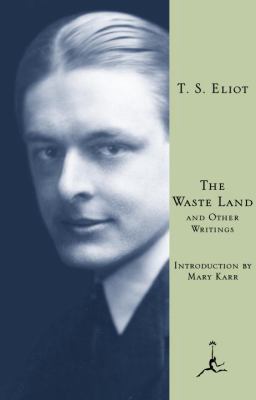 The waste land and other writings cover image