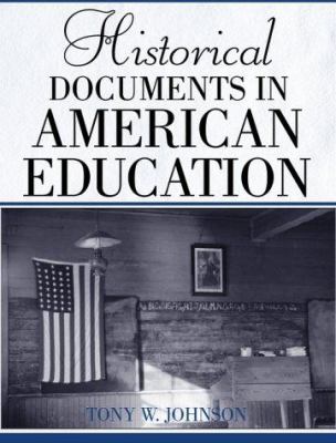 Historical documents in American education cover image