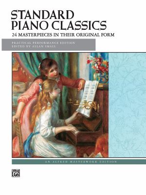 Standard piano classics 24 masterpieces in their original form cover image