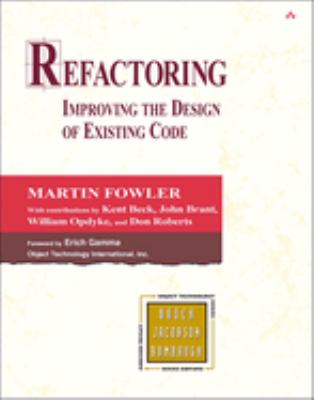 Refactoring : improving the design of existing code cover image