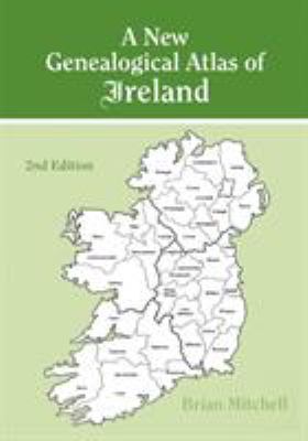 A new genealogical atlas of Ireland cover image