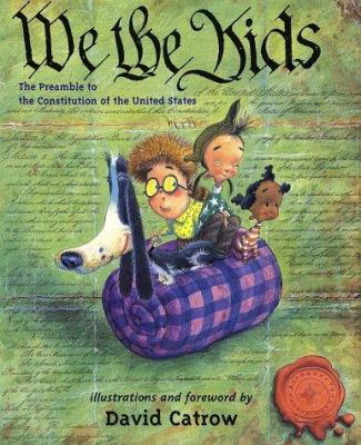 We the kids : the preamble to the Constitution of the United States cover image