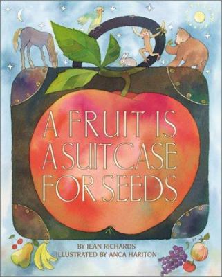 A fruit is a suitcase for seeds cover image