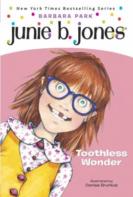 Junie B., first grader : toothless wonder cover image