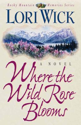 Where the wild rose blooms cover image