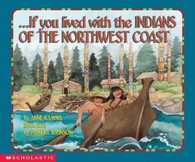 --If you lived with the Indians of the Northwest Coast cover image