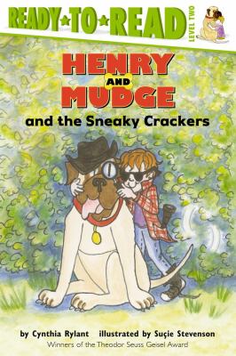 Henry and Mudge and the sneaky crackers : the sixteenth book of their adventures cover image