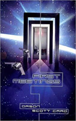 First meetings : three stories from the enderverse cover image