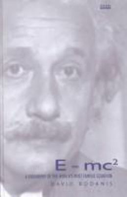 E=mc² a biography of the world's most famous equation cover image