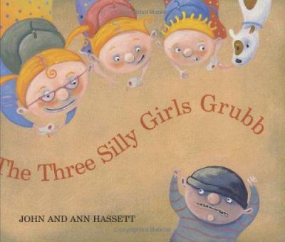 The three silly girls Grubb cover image