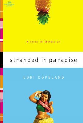 Stranded in paradise : a story of letting go cover image