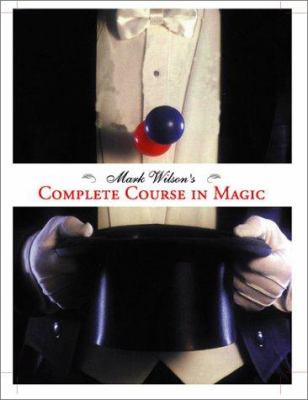 Mark Wilson's complete course in magic cover image