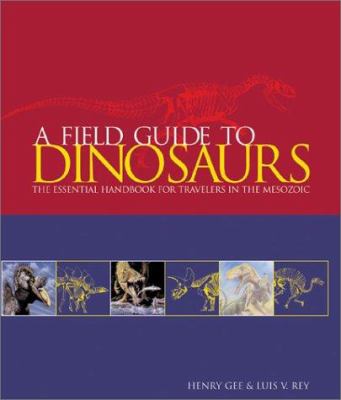 A field guide to dinosaurs cover image