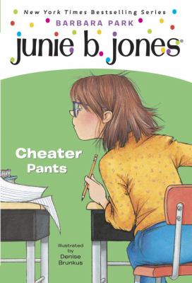 Junie B., first grader : cheater pants cover image