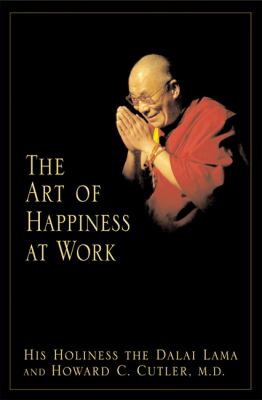 The art of happiness at work cover image