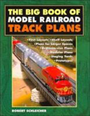 The big book of model railroad track plans cover image