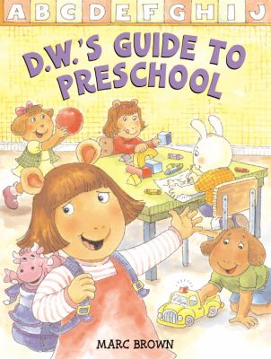 D.W.'s guide to preschool cover image