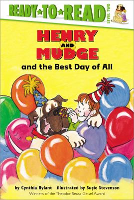 Henry and Mudge and the best day of all : the fourteenth book of their adventures cover image