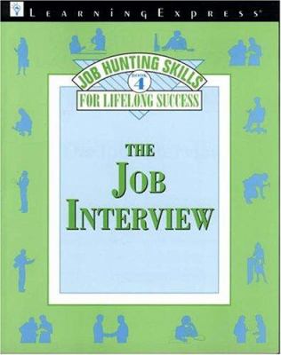 Job hunting skills for lifelong success. Book 4, Job Interview cover image