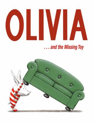 Olivia-- and the missing toy cover image