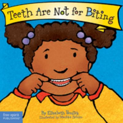 Teeth are not for biting cover image
